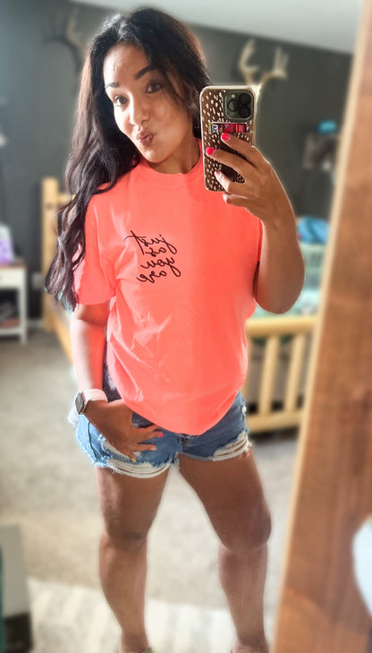 Embroidered Just the way you are Tee